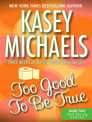 cover image of Too Good to Be True (A Contemporary Romance)